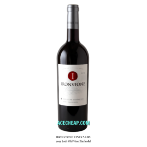 IRONSTONE VINEYARDS 2022 Lodi Old Vine Zinfandel