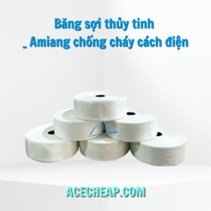 Băng sợi thủy tinh _ Amiang chống cháy cách điện