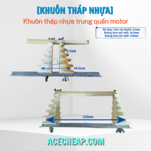 Khuôn quấn motor nhựa, khuôn tháp nhựa trung