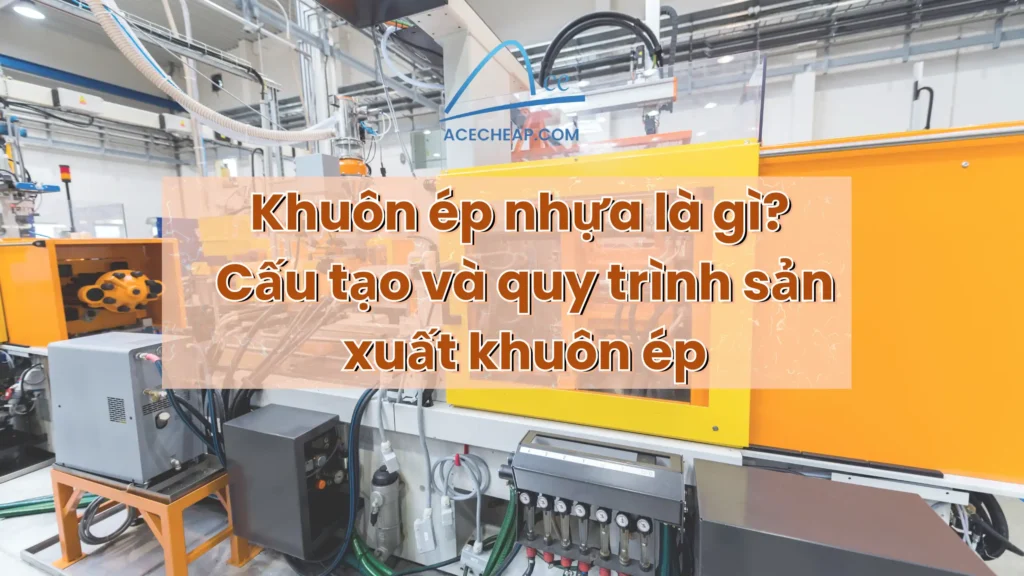 Khuôn ép nhựa