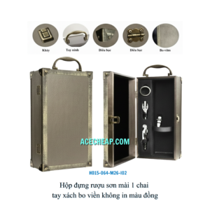 Hộp đựng rượu sơn mài 1 chai tay xách bo viền không in màu đồng HO15-064-M26-I02