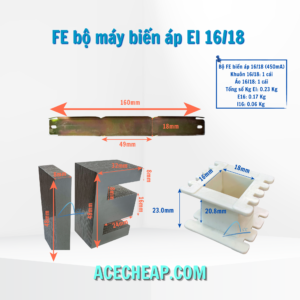 Fe bộ máy biến áp, Thép silic, Bộ máy biến áp, Cấu tạo của máy biến áp, EI 16/18