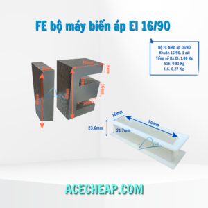 Fe bộ máy biến áp, Thép silic, Bộ máy biến áp, Cấu tạo của máy biến áp, EI 16/901