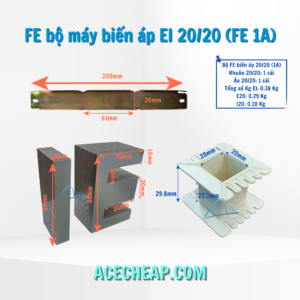 Fe bộ máy biến áp, Thép silic, Bộ máy biến áp, Cấu tạo của máy biến áp, EI 20/20