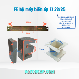 Fe bộ máy biến áp, Thép silic, Bộ máy biến áp, Cấu tạo của máy biến áp, EI 22/25