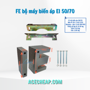 FE bộ máy biến áp EI 50/70, Fe bộ máy biến áp, Thép silic, Bộ máy biến áp, Cấu tạo của máy biến áp