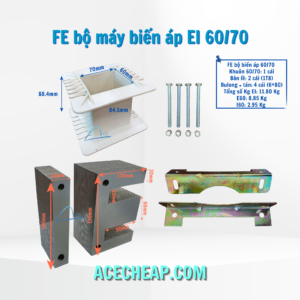 FE bộ máy biến áp EI 60/70, Fe bộ máy biến áp, Thép silic, Bộ máy biến áp, Cấu tạo của máy biến áp
