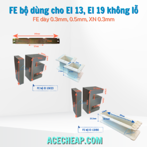 Fe bộ máy biến áp, Thép silic, Bộ máy biến áp, Cấu tạo của máy biến áp, Ei 13/80, Ei 19/23