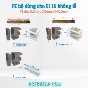 Fe bộ máy biến áp, Thép silic, Bộ máy biến áp, Cấu tạo của máy biến áp, EI 16/18, EI 16/22, EI 16/90