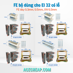 FE bộ máy biến áp EI 32/50, EI 32/60, EI 32/100, EI 32/160,