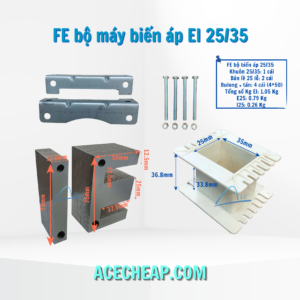Fe bộ máy biến áp, Thép silic, Bộ máy biến áp, Cấu tạo của máy biến áp, Fe bộ máy biến áp EI 25/35