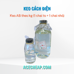 KEO CÁCH ĐIỆN - Keo AB theo kg (1 chai to + 1 chai nhỏ)